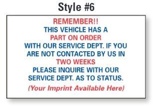 Custom "Parts on Order" Static Clings Parts Department Independent Automobile Dealers Association of California Custom Static Cling Reminder (Style 6)