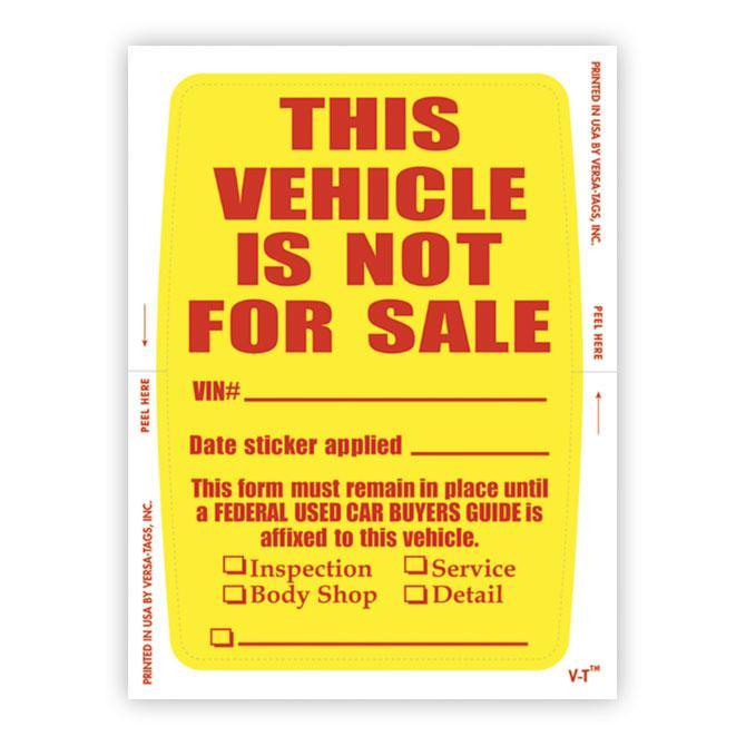 Vehicle Not For Sale Sticker (Face-Stick) Sales Department Independent Automobile Dealers Association of California